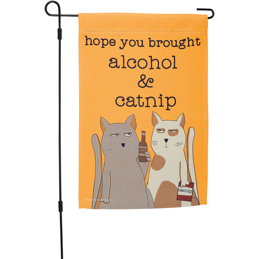 Alcohol And Catnip Garden Flag